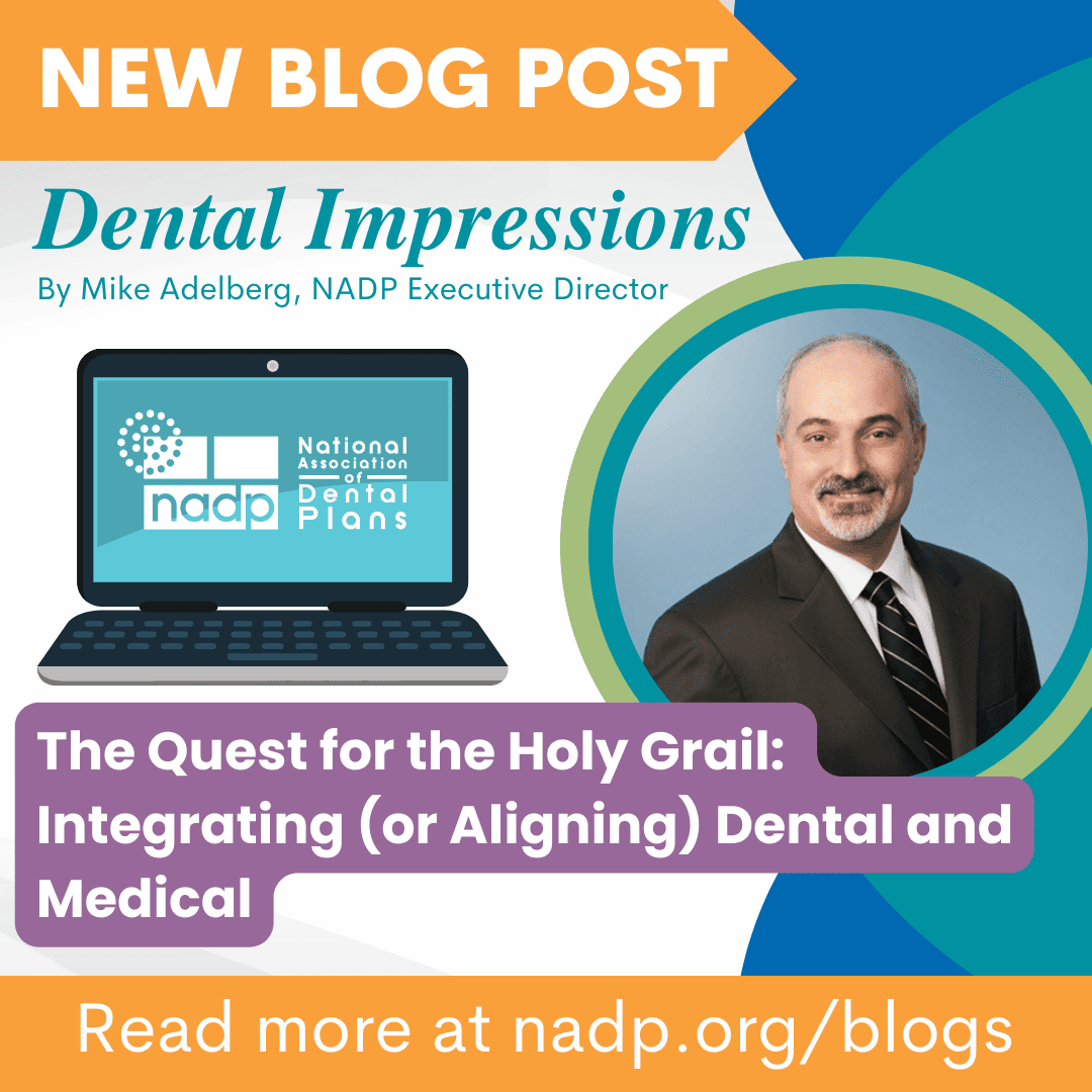 The Quest for the Holy Grail - Integrating Dental and Medical The Quest for the Holy Grail - Integrating Dental and Medical
